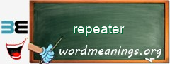 WordMeaning blackboard for repeater